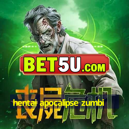 Hentai Apocalipse Zumbi V9 78 60